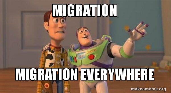 migration-migration-everywhere.jpg migration-migration-everywhere.jpg