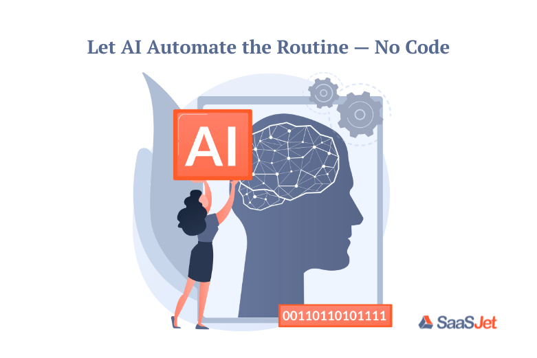 Let_AI_Automate_the_Routine-No-Code.png Let_AI_Automate_the_Routine-No-Code.png