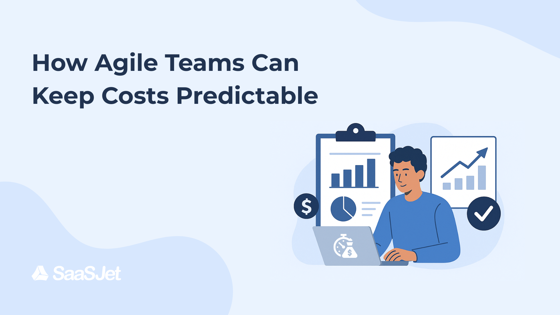 How Agile Teams Can Keep Costs Predictable.png How Agile Teams Can Keep Costs Predictable.png