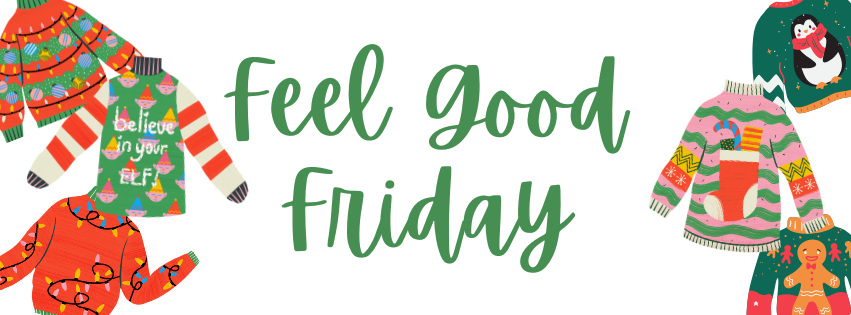 Feel Good Friday (8).png Feel Good Friday (8).png