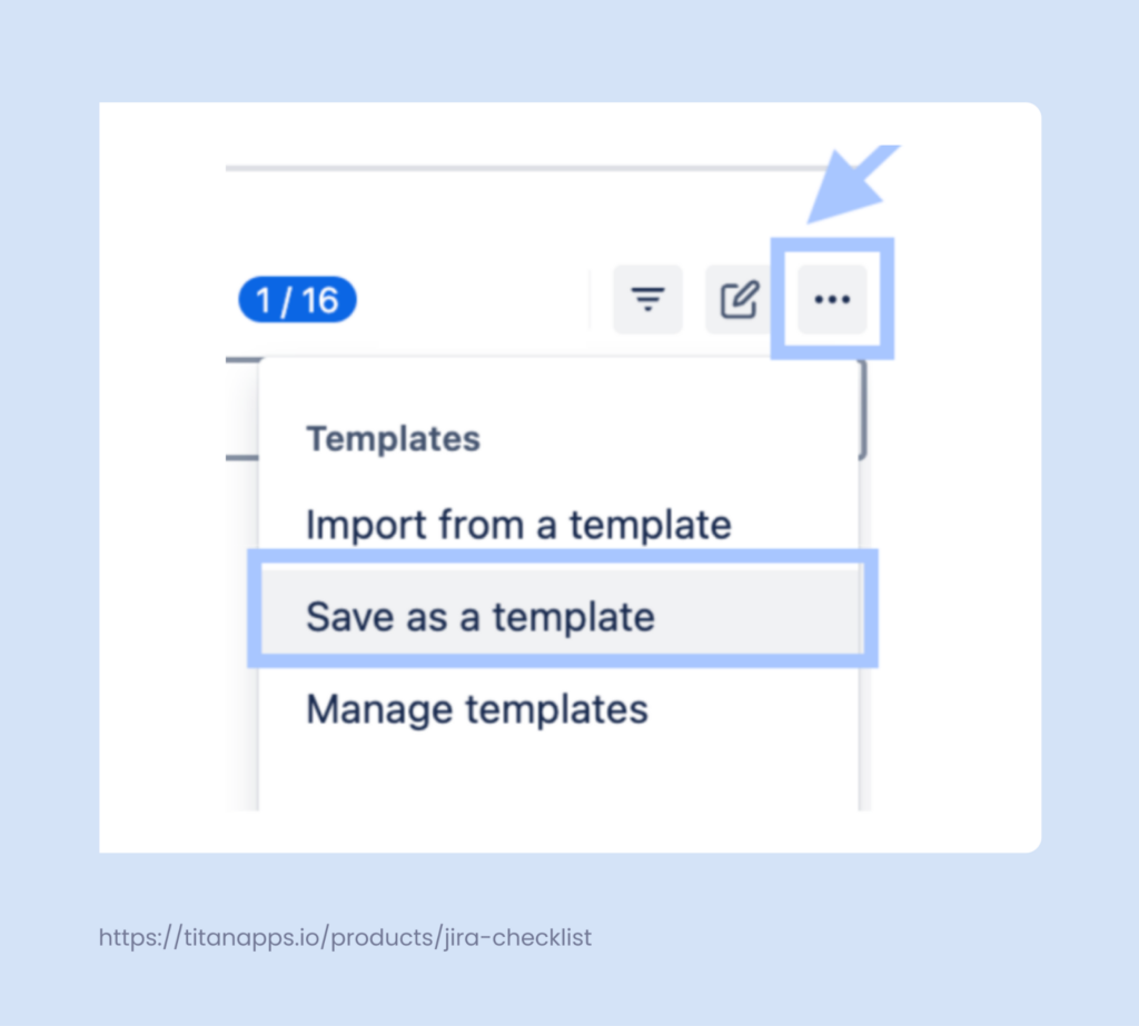 6 - How to Create Jira Checklist Templates.png 6 - How to Create Jira Checklist Templates.png