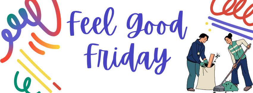 Feel Good Friday (1).png Feel Good Friday (1).png