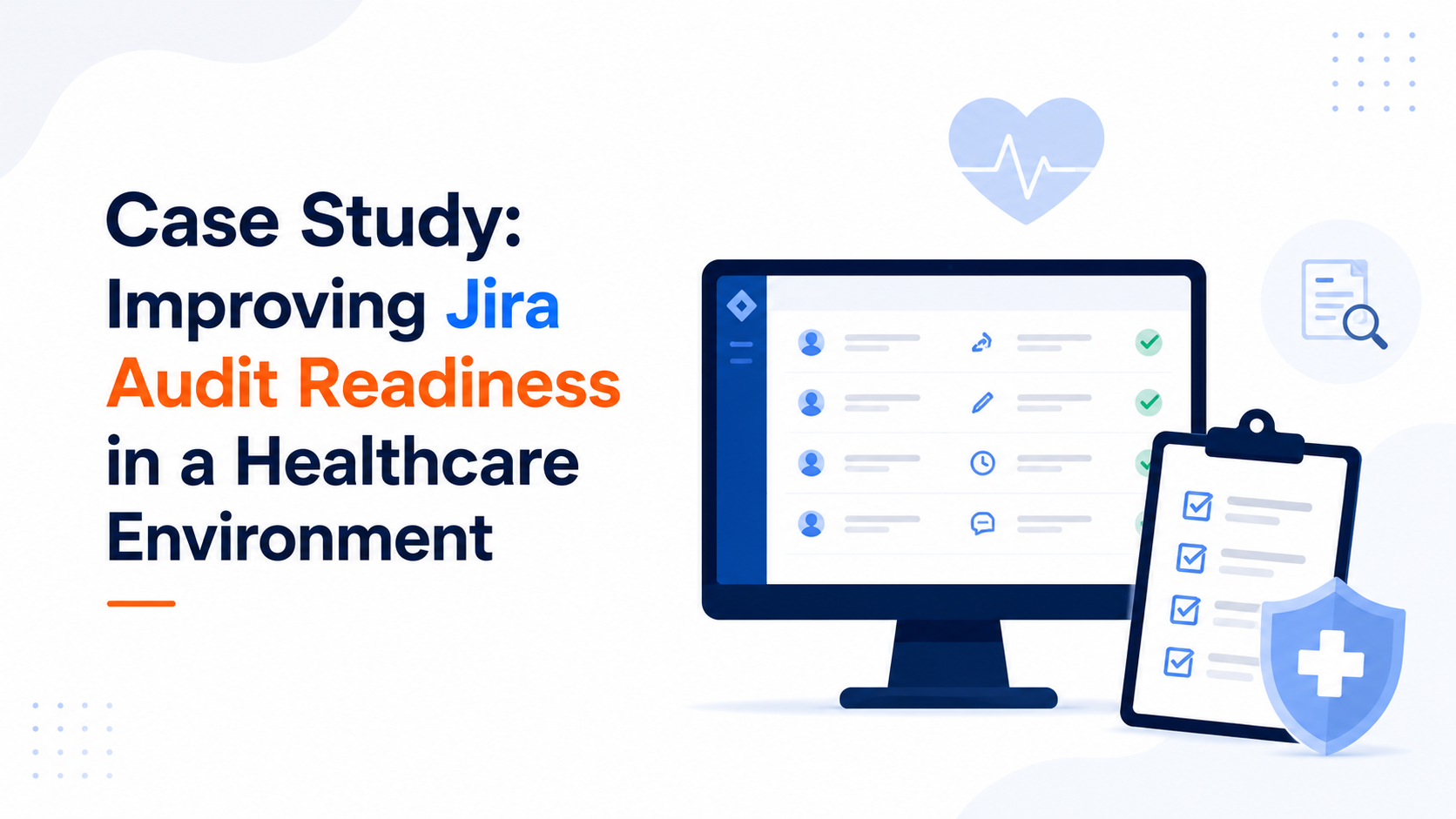 jira-audit-readiness.png jira-audit-readiness.png