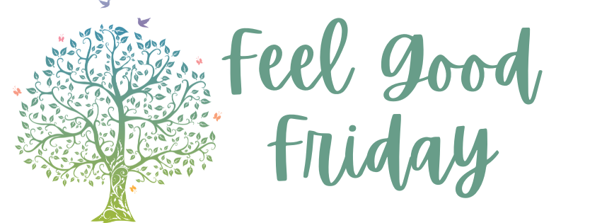 Feel Good Friday (2).png Feel Good Friday (2).png