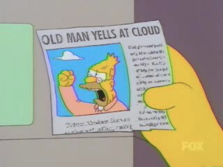 oldmanyells.jpg oldmanyells.jpg