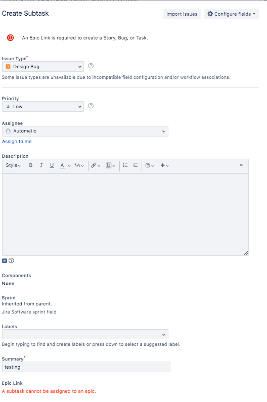 Epic Link Required on subtask.png Epic Link Required on subtask.png