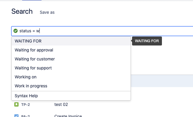 jql-single-waiting-for.png jql-single-waiting-for.png