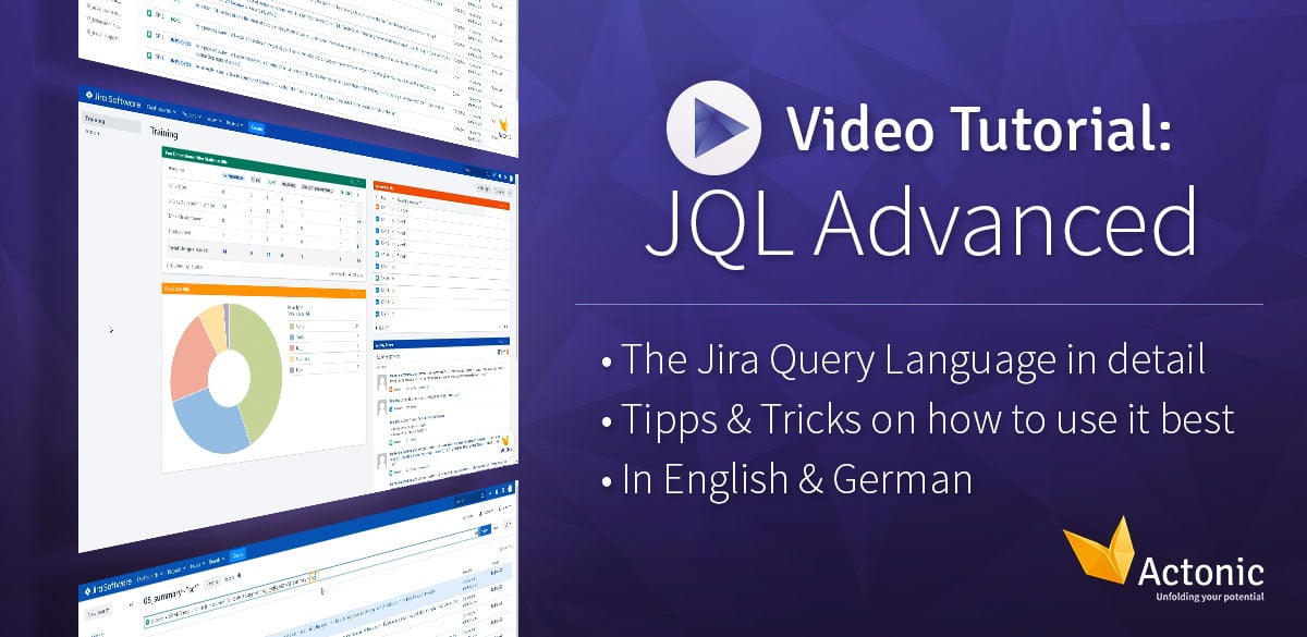 Video-Tutorial-JQL-Advanced.jpg Video-Tutorial-JQL-Advanced.jpg