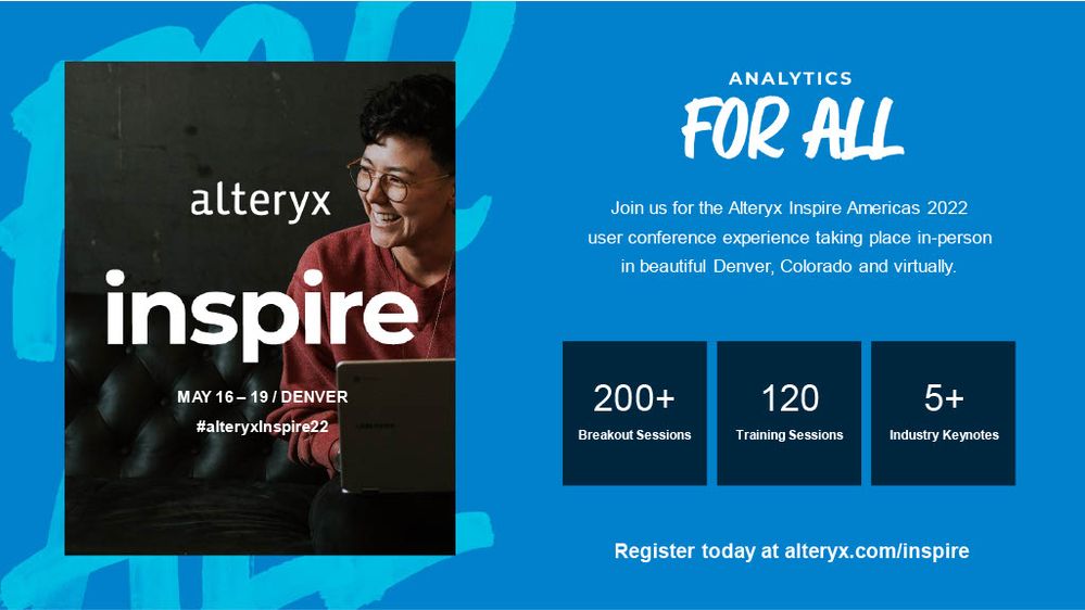 Still need a reason to register for Inspire? Here's seven! - Alteryx