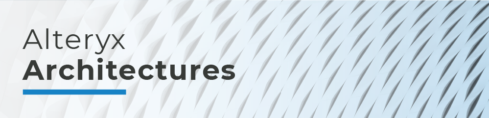 Alteryx Architectures_Banner_999x240-02.png Alteryx Architectures_Banner_999x240-02.png