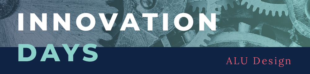 InnoDays Banner_ALU Design.png InnoDays Banner_ALU Design.png