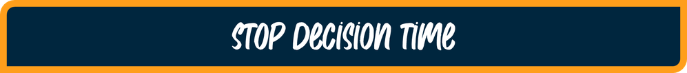 Blog 2 - Stop Decision Time.png Blog 2 - Stop Decision Time.png