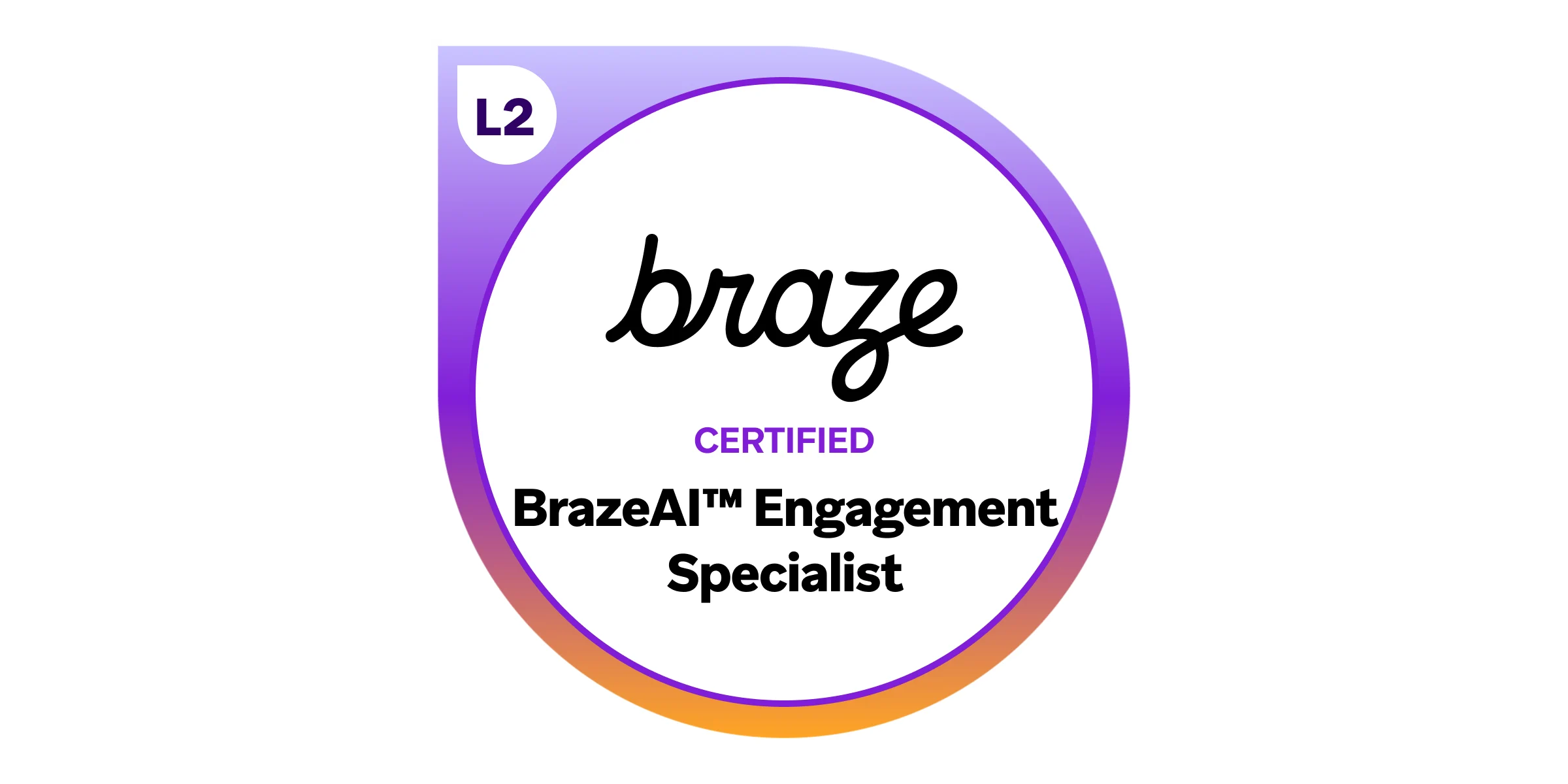 Braze Certified BrazeAI Engagement Specialist
