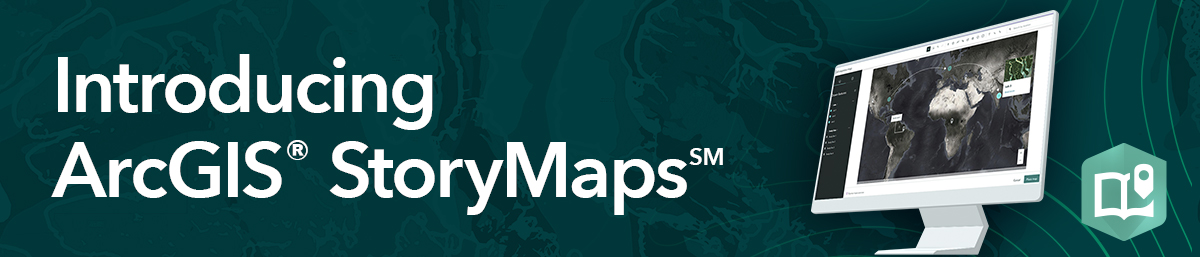 introducing-storymaps-introducing-1200x257.jpg introducing-storymaps-introducing-1200x257.jpg