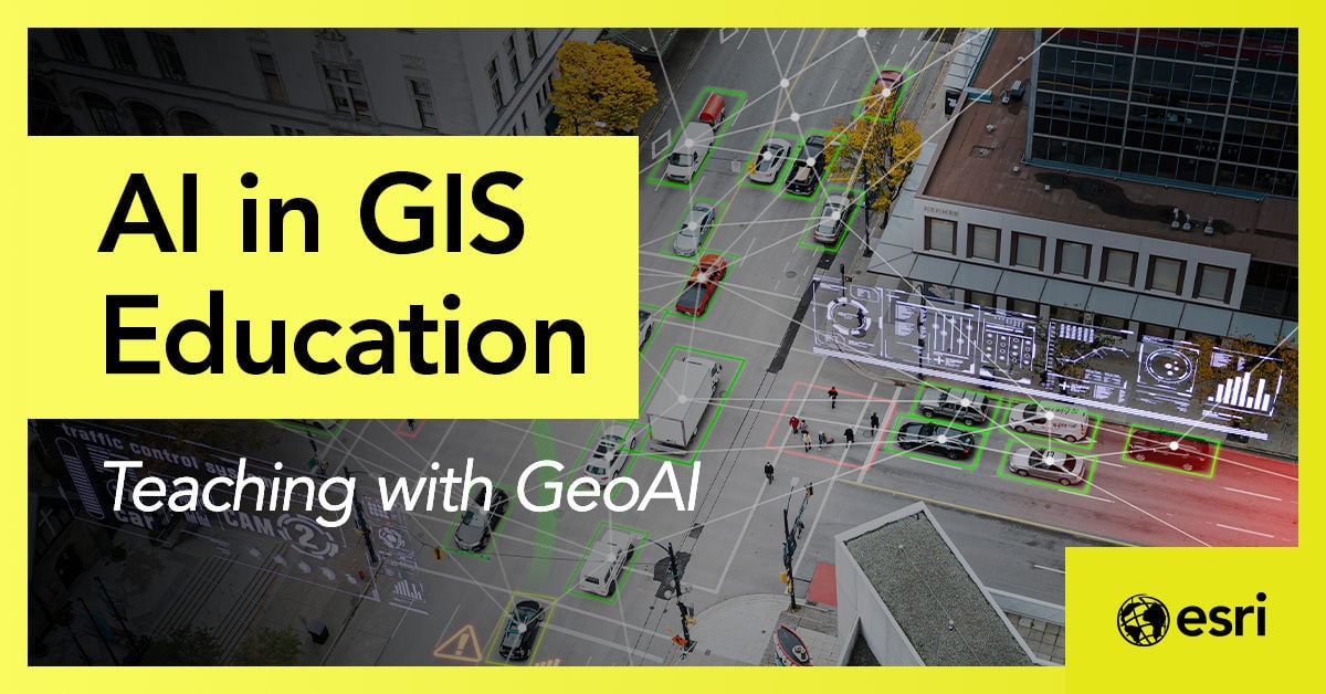 teaching-with-geoai-ai-1200x628-x-li.jpeg teaching-with-geoai-ai-1200x628-x-li.jpeg
