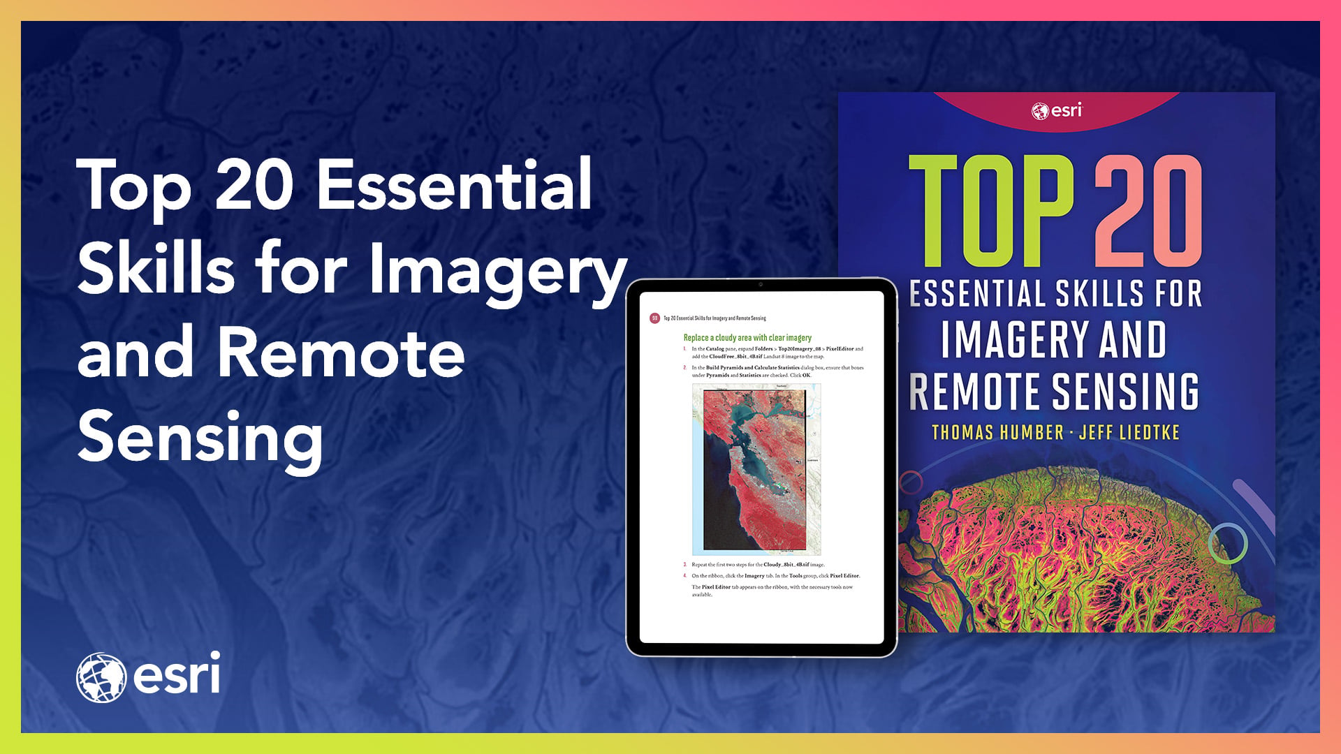 imagery-remote-sensing-esri-press-1920x1080-c.jpg imagery-remote-sensing-esri-press-1920x1080-c.jpg