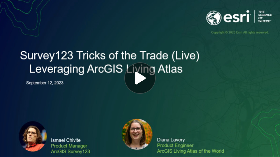 Survey123 Tricks of the Trade Instant Atlas and Survey123.png Survey123 Tricks of the Trade Instant Atlas and Survey123.png