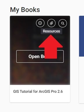 Another screenshot of GIS Tutorial for ArcGIS Pro 2.6 shows the attachment icon when hovering the clicker over the cover image.